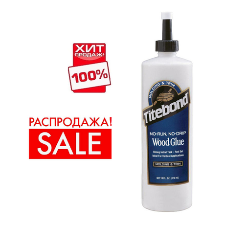 ХИТ! Клей Quick Thick 473 мл быстродействующий для внутренних работ Titebond TB2404