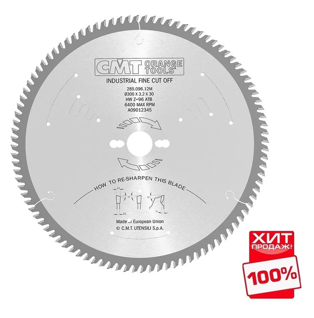 ХИТ! Диск пильный поперечное пиление 300 x 30 x 3,2 / 2,2 5 гр 15 гр ATB Z 96 CMT 285.096.12M